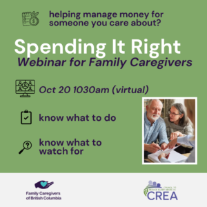 Spending It Right webinar for family caregivers about managing money for someone they care for.